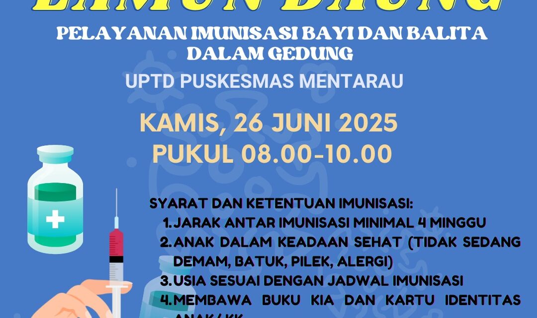 Lamun Daung ( Layanan Imunisasi Dalam Gedung ) Lamun Daung ( Layanan Imunisasi Dalam Gedung )